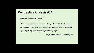 Contrastive Analysis(CA) and Error Analysis(EA)