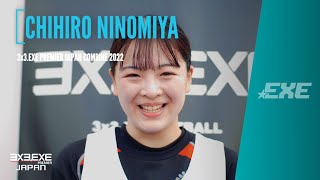 Chihiro Ninomiya in 3x3.EXE PREMIER COMBINE 2022