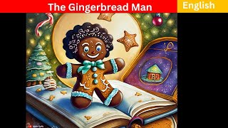 The Gingerbread Man story for kids | Fairy tales and cartoons for children