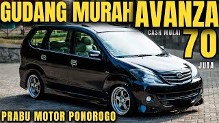 AVANZA XENIA SUPER MURAH !!! Mulai 70 Juta Nego Di Prabu Motor Ponorogo Terbaru Hari Ini