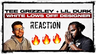 Tee Grizzley - White Lows Off Designer (feat. lil Durk) REACTION