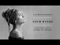Lauren Daigle - Your Wings (Audio)