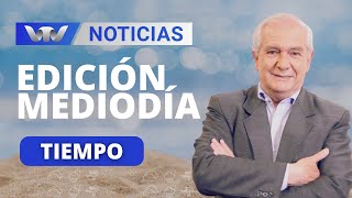 Edición Mediodía 10/01 | Pronóstico del tiempo