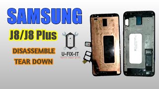 Samsung J8 disassembly |Tear down|UFIXIT|2021