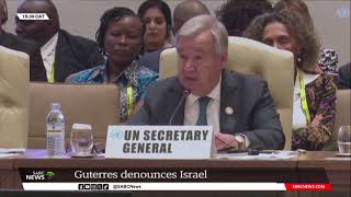 Guterres denounces Israel