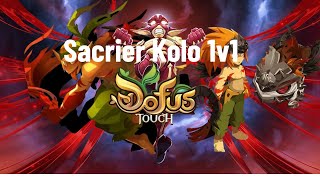 DOFUS Touch  Kolo 1v1 SACRIER Earth / FO OP