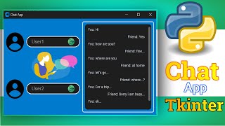 Python Tkinter GUI for a simple chat App || Complete tutorial .