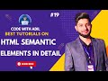 HTML Semantic Elements | Web Development Full Course | HTML Tutorial #19