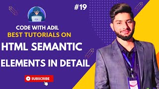 HTML Semantic Elements | Web Development Full Course | HTML Tutorial #19