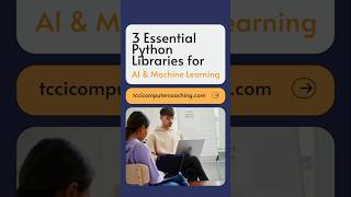 3 Essential Python Libraries for AI & Machine Learning | Numpy, Pandas, Scikit-learn | TCCI