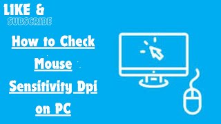 How to Check Mouse Sensitivity Dpi on PC