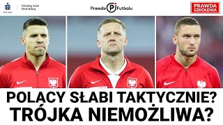 Bednarek-Glik-Walukiewicz - trójka już z Węgrami? A co ze szkoleniem taktycznym młodzieży?