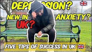 New in UK? | Depression, Anxiety, No Job❌? | 5 tips of success in UK for January intake students 🇬🇧