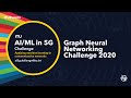 Graph Neural Networking Challenge | AI/ML IN 5G CHALLENGE