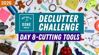 🧹🗑🧽 Day 8 - Cutting Tools - 2025 Declutter Challenge