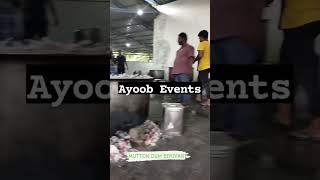 Ayoob Events #thittuvilai #eventcompany #biriyani #muttonbiryani #chickenfry #weddingevent #shorts