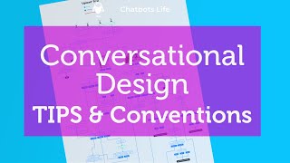 Conversation Design Tips & Voice UX Design Conventions