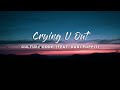 Culture Code - Crying U Out (Lyrics) feat. Dani Poppit