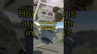 How Much Is A Yen Worth In US Dollar!!!😱 🤯