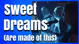 Sweet Dreams (Are Made of This) Eurythmics Cover by The Cooper Collective