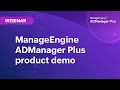 ManageEngine ADManager Plus product demo