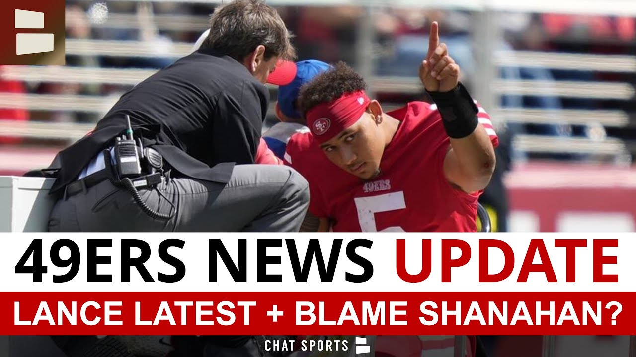 ALERT: Trey Lance Injury Update + Kyle Shanahan To Blame For Injury ...