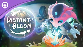 Distant Bloom - Teaser Trailer