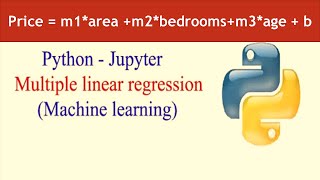 Machine Learning Using Python Linear Regression Multiple Variables, Lesson 3