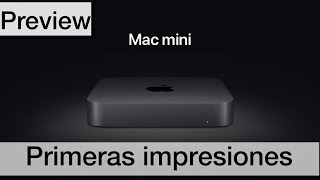 Nuevo Mac Mini apple 2018 | De mini no tiene nada | Opinión