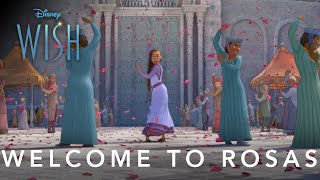 Disney's Wish | Welcome to Rosas