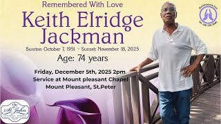 Live Stream of Funeral Service for Keith Elridge Jackman