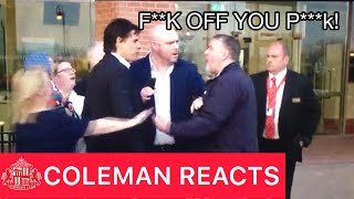 SUNDERLAND FAN CALLS COLEMAN A P***k!
