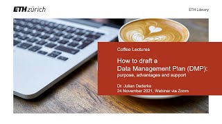 Coffee Lectures | How to draft a Data Management Plan (DMP)