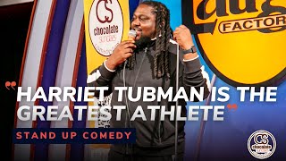Harriet Tubman is the GOAT - Comedian Kamal The Secret Genius - Chocolate Sundaes Standup Comedy