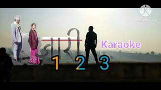 Reet kahile prem gareu karaoke song