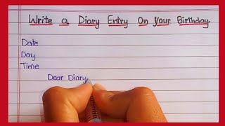 Diary Entry On Your Birthday-2021 || Powerlift Essay Writing || How to Write a Diary On Birthday