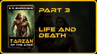 Part 3 - Tarzan of the Apes - Audiobook