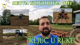 'KLJUČ U RUKE' | Kasna setva kukuruza 3U1