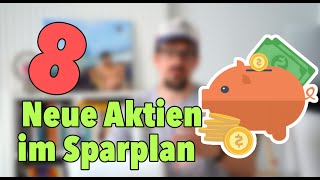 Mein neuer Aktiensparplan mit 8 Wachstumsaktien