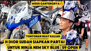 INFO MENARIK 🔥NEW NINJA SKY BLUE 59 OPEN SUDAH DI SIAPKAN PARTAI H DIOR TEKNO TUNER