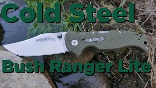 The Cold Steel Bush Ranger Lite - CS Killing it with another budget option!