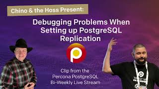 Debugging Problems when Setting up PostgreSQL Replication - PostgreSQL Replication Tutorial
