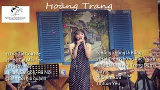 Gia Tài Của Mẹ - Trịnh Công Sơn.-Tiếng hát Nguyễn thị Hoàng Trang