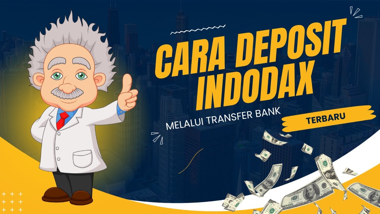 Cara Deposit / Setor Rupiah Ke Indodax Melalui Transfer Bank - YouTube