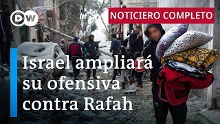 DW Noticias del 10 de febrero: Aumentan advertencias contra asalto terrestre en Rafah