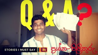 STORIES I MUST SAY #19 Air aka Cabin Crew ප්‍රශ්න උත්තර பதில்கள் Q&A