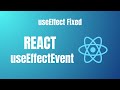 React’s NEW Hook: useEffectEvent Explained