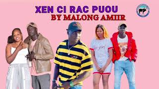 Xen ci rac puou by Malong Amiir||Garangmagak Tv 2023