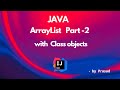 Java ArrayList | User Defined Objects in ArrayList with Example