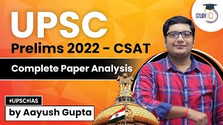 UPSC Prelims 2022 - CSAT | Complete Paper Analysis | StudyIQ